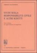 Studi sulla responsabilità civile e altri scritti