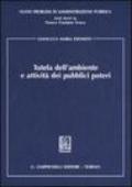 Tutela dell'ambiente e attività dei pubblici poteri