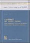 L'arbitrato nel diritto inglese. Studio comparatistico sulla natura dell'arbitrato e sull'imparzialità dell'arbitrato in Inghilterra