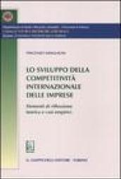 Lo sviluppo della competitività internazionale delle imprese. Elementi di riflessione teorica e casi empirici