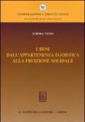 I beni dall'appartenenza egoistica alla fruizione solidale