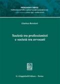 Società tra professionisti e società tra avvocati