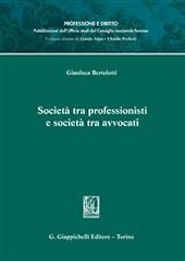 Società tra professionisti e società tra avvocati