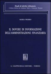 Il dovere di informazione dell'amministrazione finanziaria