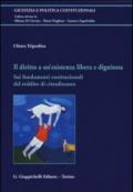 Il diritto a un'esistenza libera e dignitosa. Sui fondamenti costituzionali del reddito di cittadinanza