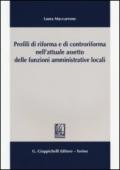 Profili di riforma e di controriforma nell'attuale assetto delle funzioni amministrative locali