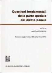 Questioni fondamentali della parte speciale del diritto penale