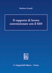 Il rapporto di lavoro convenzionato con il SSN