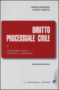 Diritto processuale civile. 3.I procedimenti speciali. L'arbitrato e la mediazione