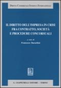 Il diritto dell'impresa in crisi fra contratto, società e procedure concorsuali