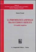 La performance aziendale tra successo e criticità. Un'analisi empirica