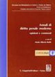 Annali di diritto penale moderno. Opinioni e commenti. Con CD-ROM