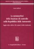 La metamorfosi della funzione di controllo nella Repubblica delle Autonomie. Saggio critico sull'art. 120, comma II, della Costituzione