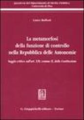 La metamorfosi della funzione di controllo nella Repubblica delle Autonomie. Saggio critico sull'art. 120, comma II, della Costituzione