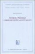 Nietzsche e Pirandello. Il nichilismo mistifica gli atti nei fatti