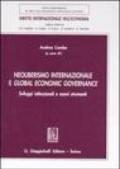 Neoliberismo internazionale e global economic governance. Sviluppi istituzionali e nuovi strumenti