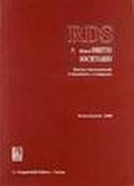 RDS. Rivista di diritto societario interno, internazionale comunitario e comparato (2008): 4