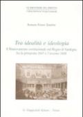 Tra idealità e ideologia. Il rinnovamento costituzionale nel Regno di Sardegna fra la primavera 1847 e l'inverno 1848