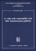 La colpa nella responsabilità civile delle amministrazioni pubbliche