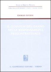 Il «quantum» del danno nella responsabilità precontrattuale