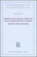 Ricerca pura e ricerca applicata nella formazione del giurista. Diritto e bio-economia