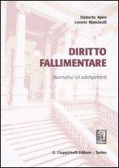 Diritto fallimentare. Normativa e adempimenti