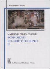 Materiali per un corso di fondamenti del diritto europeo. 2.