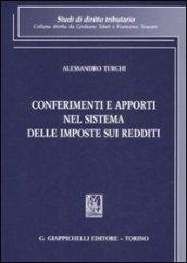 Conferimenti e apporti nel sistema delle imposte sui redditi