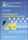 Controlli doganali e competitività economica