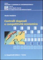Controlli doganali e competitività economica