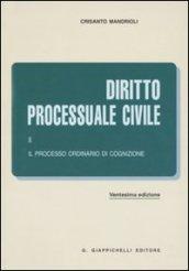 Diritto processuale civile. 2.Il processo ordinario di cognizione