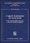 I rapporti di prestazione nei servizi sociali. Livelli essenziali delle prestazioni e situazioni giuridiche soggettive