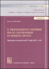 Il procedimento uniforme per le controversie di modesta entità