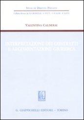 Interpretazione dei contratti e argomentazione giuridica