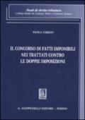 Il concorso di fatti imponibili nei trattati contro le doppie imposizioni