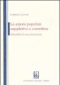 Le azioni popolari suppletive e correttive. Attualità di una distinzione