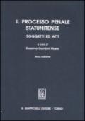 Il processo penale statunitense. Soggetti ed atti