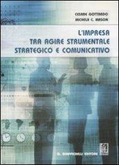 L'impresa tra agire strumentale, strategico e comunicativo