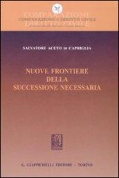 Nuove frontiere della successione necessaria