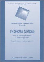 L'economia aziendale nei suoi principi parametrici e modelli applicativi