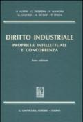 Diritto industriale. Proprietà intellettuale e concorrenza