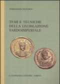 Temi e tecniche della legislazione tardoimperiale