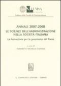 Annali (2007-2008). Le scienze dell'amministrazione nella società italiana. La formazione per la governance del paese