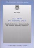 Ai confini del terminal value. Complessità, incertezza e sfocature estimative nelle valutazioni d'azienda in chiave fuzzy