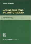 Appunti sulle fonti del diritto italiano. Parte generale