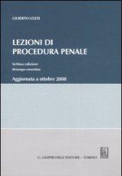 Lezioni di procedura penale. Aggiornata a ottobre 2008