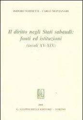 Il diritto negli Stati sabaudi. Fonti ed istituzioni (secoli XV-XIX)