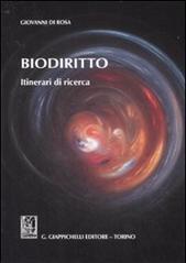 Biodiritto. Itinerari di ricerca