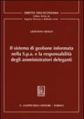 Il sistema di gestione informata nella S.p.a. e la responsabilità degli amministratori deleganti