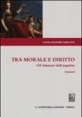 Tra morale e diritto. Gli itinerari dell'aequitas. Lezioni